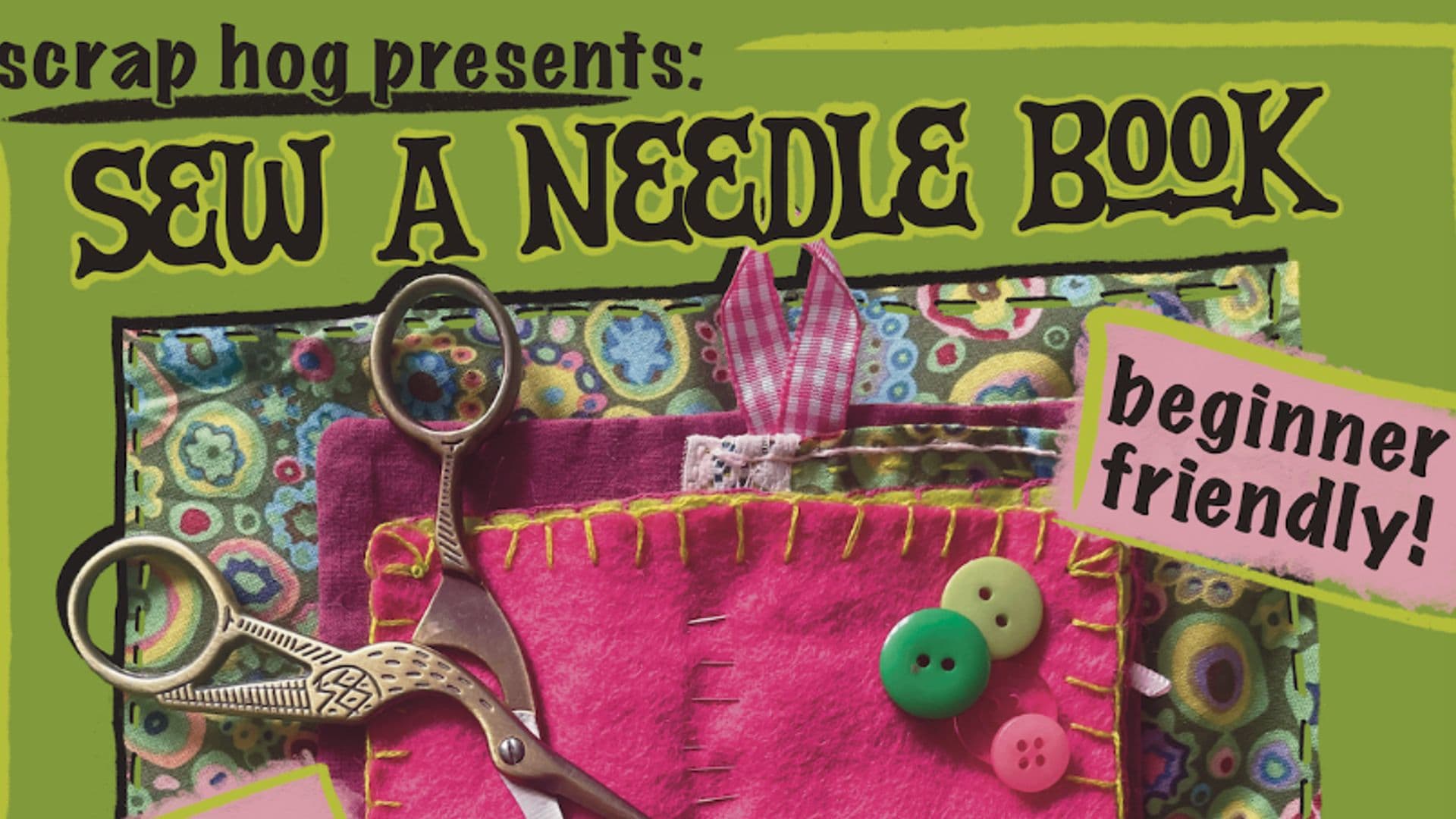 Sew a Needle Book with Scrap Hog